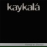 Kaykalá
