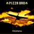 Pizza Bro
