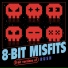 8-Bit Misfits