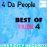 4 da People
