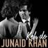 Junaid Khan
