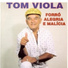 Tom Viola