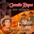 Cornelio Reyna y Sus Amigos