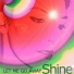Shine