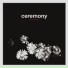 Ceremony