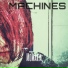 MACHINES