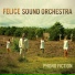 Felice Sound Orchestra