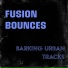Fusion Bounces