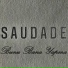 Saudade