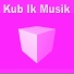Kub Ik Musik