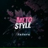 Meto Style