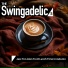 The Swingadelics