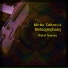 Mirku Zabrovic, Metasymphony