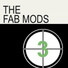 The Fab Mods