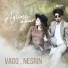 Vago, Nesrin