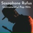 Saxophone Rufus