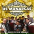 Os Monarcas