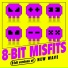 8-Bit Misfits