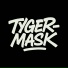 Tyger-Mask