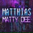 Matty Dee