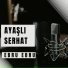 Ayaşlı Serhat
