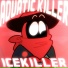 ICEKILLER