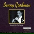 Benny Goodman "Sing, sing, sing"