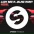 Lady Bee X Jalise Romy