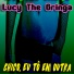 Lucy the Gringa