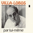 Heitor Villa-Lobos