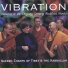 Shulamit, The Drepung Gomang Buddhist Monks