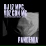 Nego lusco, DJ LZ MPC