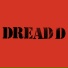 Dread D