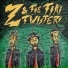 Z & The Tiki Twisters