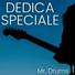 Mr. Drums