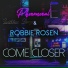 Phenomenal & Robbie Rosen
