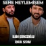 İlkin Çerkezoğlu feat. Tural Sedalı