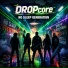 DROPcore