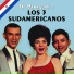Los 3 Sudamericanos