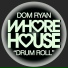 Dom Ryan