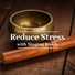 Deep Buddhist Meditation Music Set