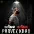 Parvez Khan