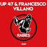 UP 47, Francesco Villano
