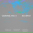 Castle feat. Mav-d