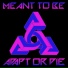 Adapt Or Die