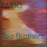Teo Brothers