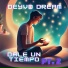 Deyvd Dream