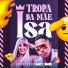 MC DK feat. Mãe Isa