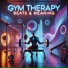 Gym Therapy