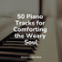 Chillout Lounge Relax, Piano Time, Piano Pacifico